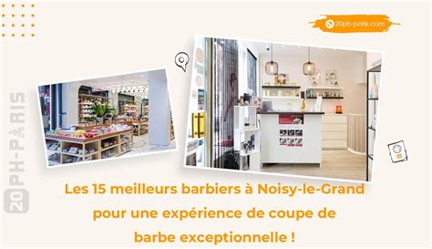 barbier noisy le grand|Les meilleurs barbiers à Noisy le Grand .